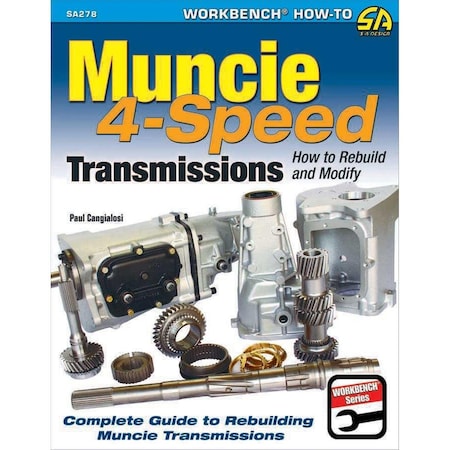 S-A Books S-A Books SABSA278 Muncie 4-Speed Transmissions How to Rebuild & Modify Book - 144 Pages Paperback SABSA278